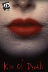 Paixões Doentias (1ª Temporada) (Kiss of Death (Season 1))