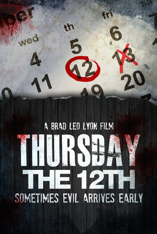 Poster 1 de Filme Thursday the 12th (2016)