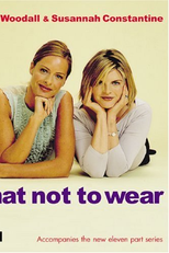 Esquadrão da Moda (What Not to Wear )