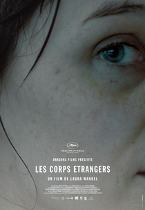 Foreign Bodies (Les corps étrangers)