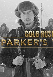 Febre do Ouro: O Desafio de Parker (1ª Temporada) (Gold Rush: Parker's Trail (Season 1))