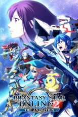 Phantasy Star Online 2 (Phantasy Star Online 2 The Animation)