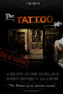 The Tattoo Age - Poster / Capa / Cartaz - Oficial 1