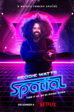 Reggie Watts: Spatial (Reggie Watts: Spatial)