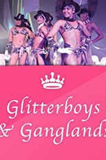 Glitterboys & Ganglands (Glitterboys & Ganglands)