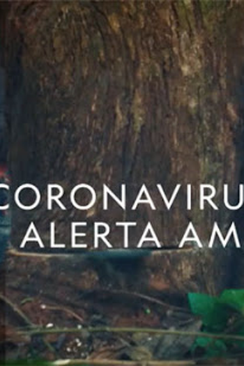 de Filme Coronavírus: Alerta Ambiental (2020)