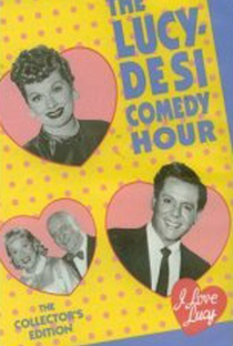 The Lucy-Desi Comedy Hour - Poster / Capa / Cartaz - Oficial 1