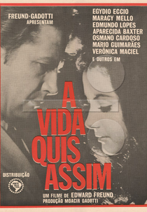 A Vida Quis Assim (A Vida Quis Assim)
