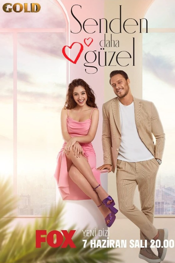 Poster de Série Senden Daha Güzel (2022)