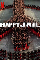 Livres na Cadeia (1ª Temporada) (Happy Jail  (Season 1))