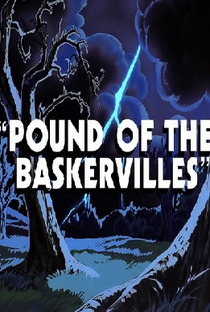 Pound of the Baskervilles by Chip 'n' Dale Rescue Rangers - Poster / Capa / Cartaz - Oficial 1