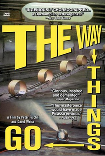 The Way Things Go - Poster / Capa / Cartaz - Oficial 1