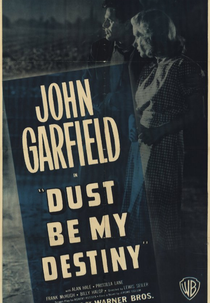 Cruel é o Meu Destino (Dust Be My Destiny )