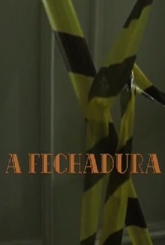 Poster 1 de Curta A Fechadura (2015)