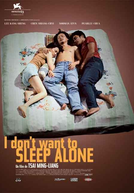 Eu Não Quero Dormir Sozinho (Hei Yan Quan)