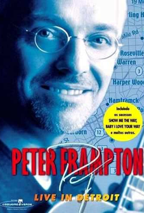 Peter Frampton - Live in Detroit - Poster / Capa / Cartaz - Oficial 1