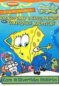 Bob Esponja e Seus Amigos: Confusões Aquáticas (Spongebob Squarepants: Nautical Nonsense and Sponge Buddies)