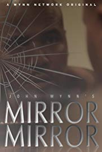 John Wynn's Mirror Mirror - Poster / Capa / Cartaz - Oficial 2