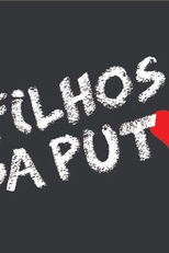 Filhos da Puta (Filhos da Puta)