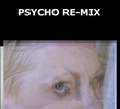 Psycho Re-Mix