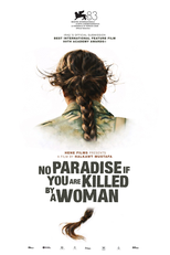 No Paradise If You Are Killed by a Woman (No Paradise If You Are Killed by a Woman)