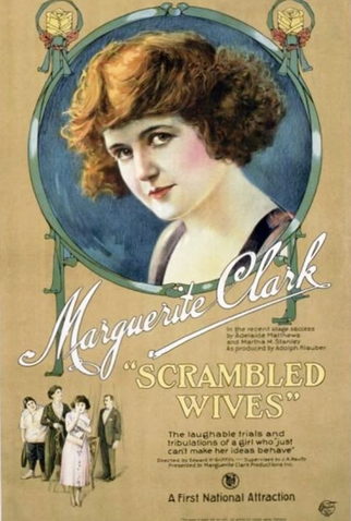 Poster 1 de Filme Scrambled Wives (1921)