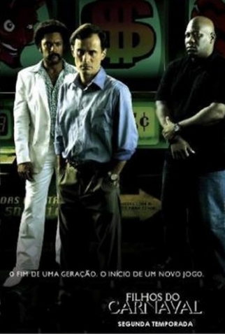 Poster 1 de Série Filhos do Carnaval (2ª Temporada) (2009)