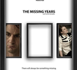 The Missing Years