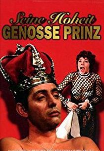 Seine Hoheit - Genosse Prinz (Seine Hoheit - Genosse Prinz)
