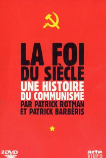 Uma História do Comunismo - A Fé do Século XX - Poster / Capa / Cartaz - Oficial 2
