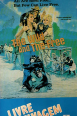 Livre e Selvagem (The Wild and the Free)