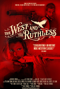 The West and the Ruthless - Poster / Capa / Cartaz - Oficial 1