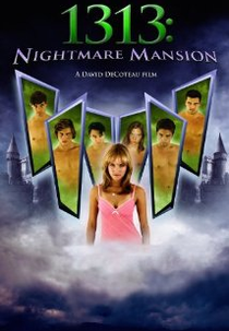 1313: Nightmare Mansion (A Dream Within a Dream)