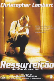 Ressurreição: Retalhos de um Crime - Poster / Capa / Cartaz - Oficial 4