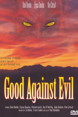 O Bem Contra o Mal (Good Against Evil )