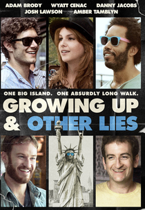 Growing Up and Other Lies (Growing Up and Other Lies)