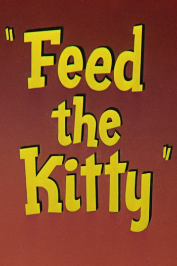  de Curta Feed the Kitty (1952)
