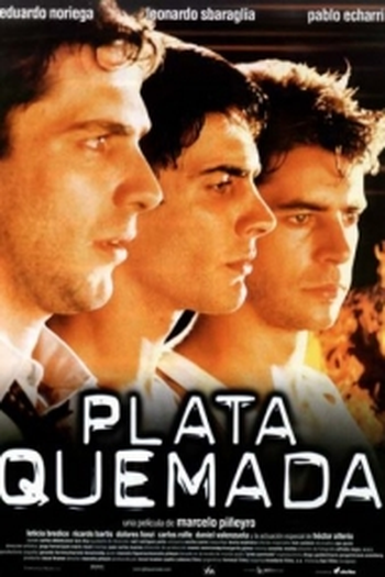  de Filme Plata Quemada (2000)