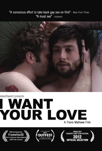 I Want Your Love - Poster / Capa / Cartaz - Oficial 2