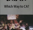 39/81: Which Way to CA?