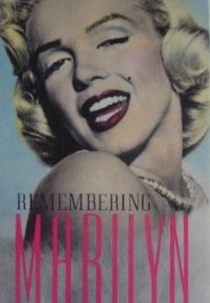 Lembrando-se de Marilyn (Remembering Marilyn)