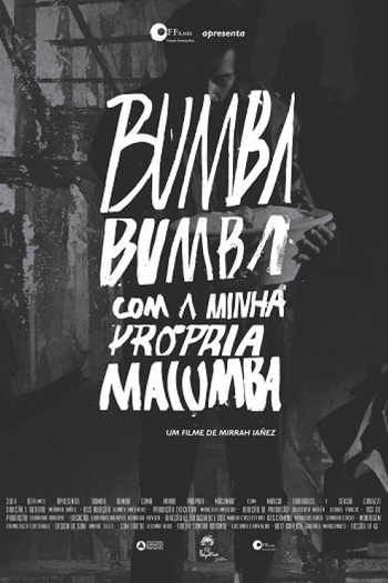 Poster de Curta Bumba Bumba com a Minha Própria Macumba (2014)