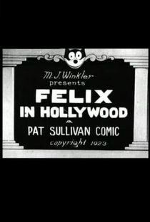Felix in Hollywood - Poster / Capa / Cartaz - Oficial 1