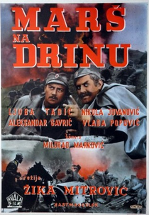 March on River Drina (Mars na Drinu)