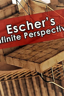 A Perspectiva Infinita de Escher - Poster / Capa / Cartaz - Oficial 1