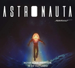 Astronauta (1ª Temporada)