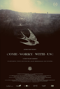 Come Worry With Us! - Poster / Capa / Cartaz - Oficial 1