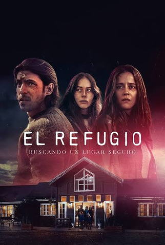 Poster 1 de Série El Refugio (1ª Temporada) (2022)