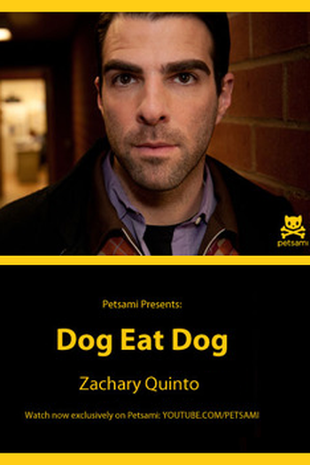 Poster de Curta Dog Eat Dog (2013)