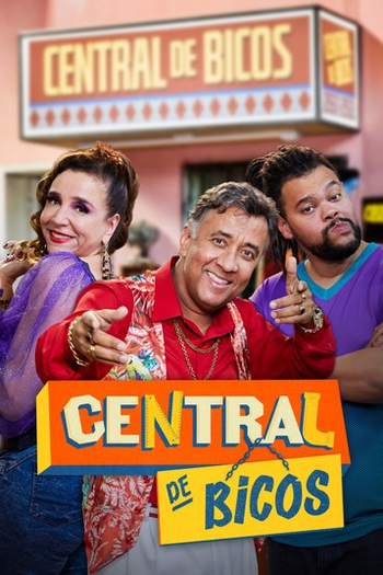  de Série Central de Bicos (1ª Temporada) (2021)